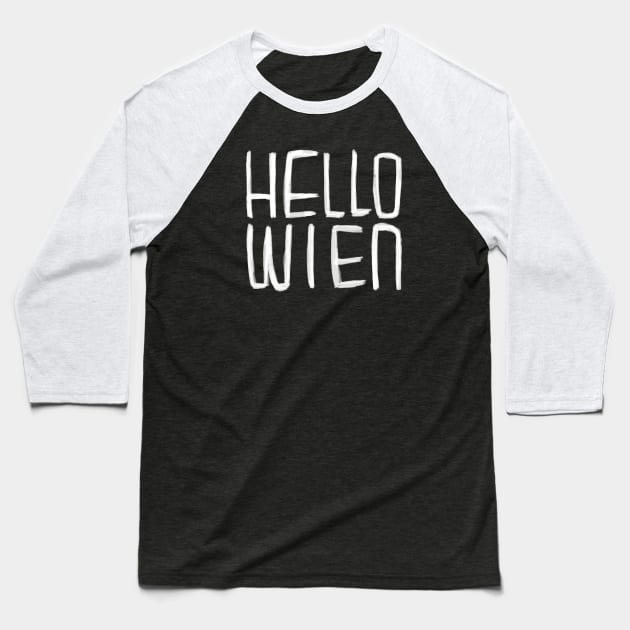 Funny Pun, Hello Wien Typography, Hell-o Wien, Vienna Halloween Baseball T-Shirt by badlydrawnbabe